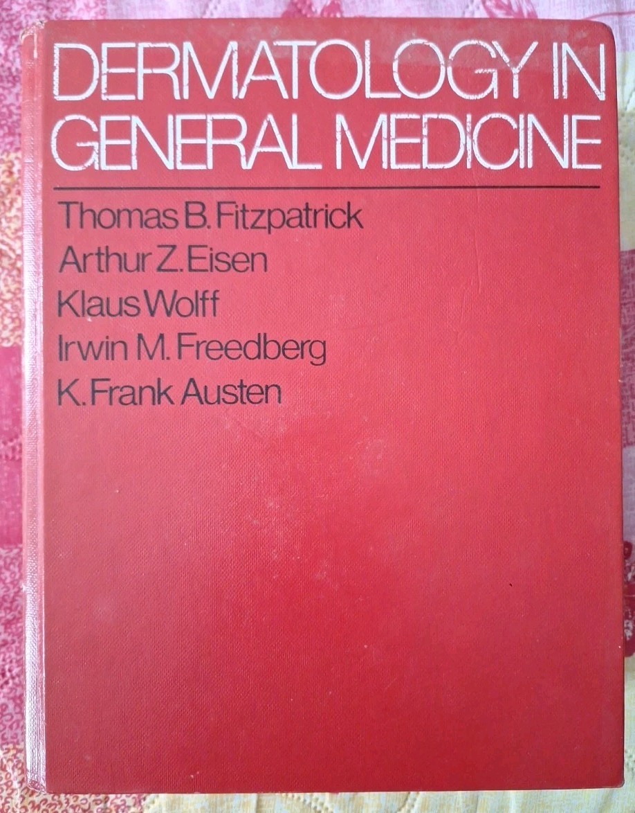 Dermatology in General Medicine 2nd Edition Fitzpatrick Eisen Wolff Austen