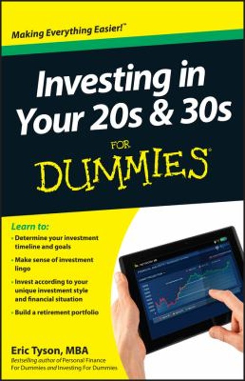 Investing in Your 20s and 30s for Dummies® Paperback Eric Tyson