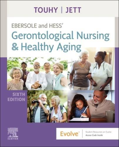 Ebersole and Hess Gerontological Nursing Healthy Aging – Paperback – GOOD