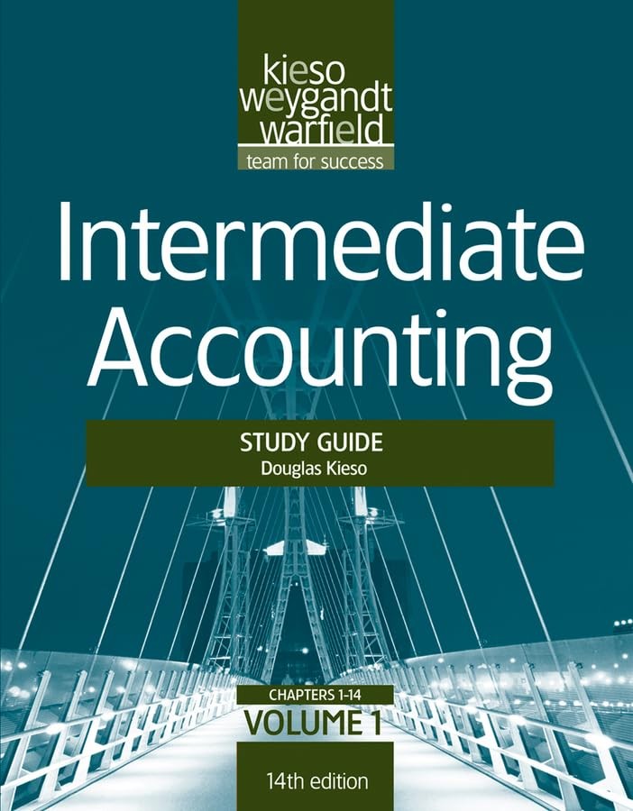 Intermediate Accounting, , Study Guide (Volume 1)