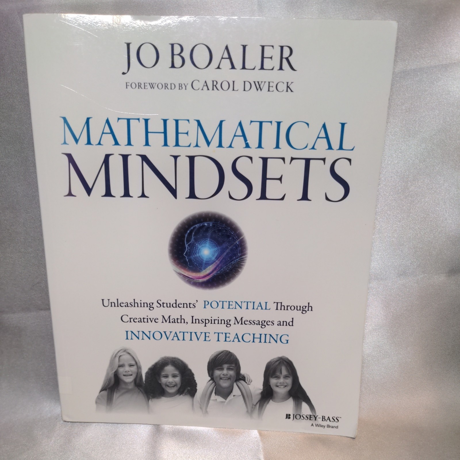 Mathematical Mindsets by Jo Boaler Paperback 2016 Self Development Education