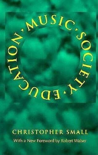 Music, Society, Education (Music/Culture) – Paperback – GOOD