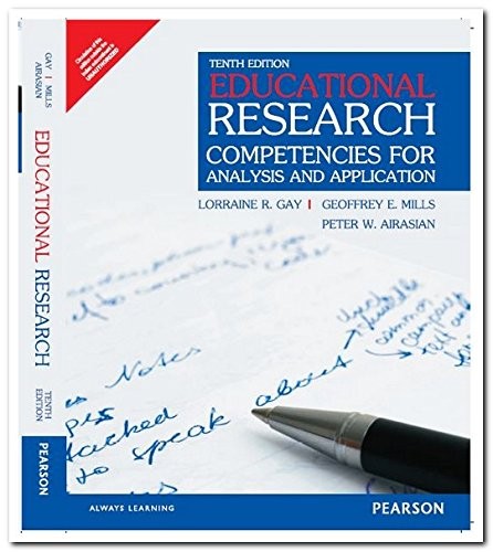 EDUCATIONAL RESEARCH: COMPETENCIES FOR ANALYSIS AND By L R Gay **Excellent**