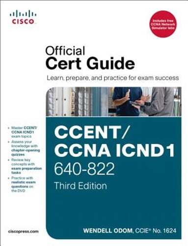 CCENT/CCNA ICND1 640-822 Official Cert Guide by Wendell Odom: Used