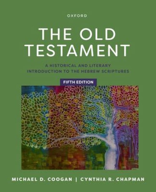 The Old Testament : A Historical and Literary Introduction to the