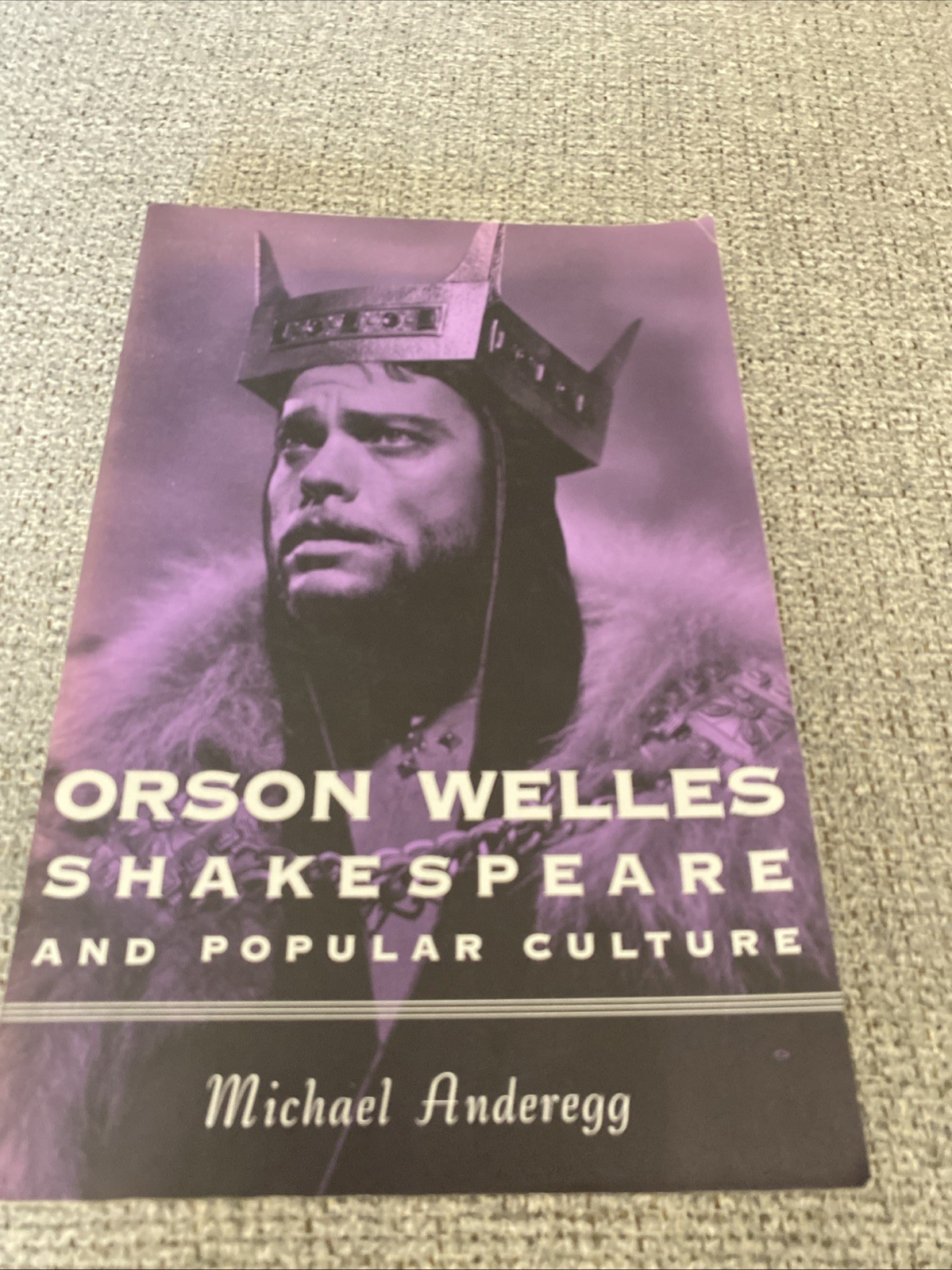 Orson Welles Shakespeare And Popular Culture