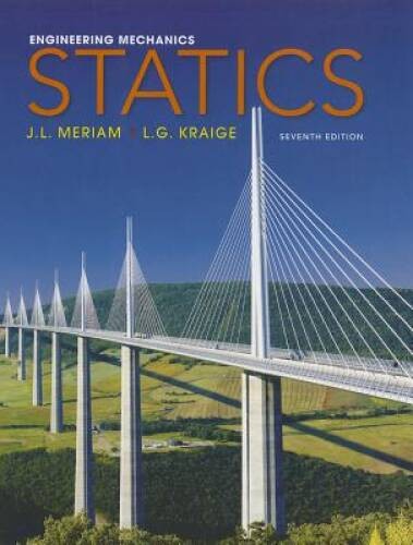 Engineering Mechanics: Statics – Hardcover By Meriam, James L. – GOOD