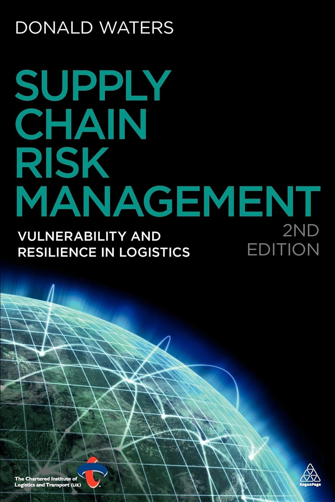 Supply Chain Risk Management: Vulnerability and Resilience in Logistics – pa…