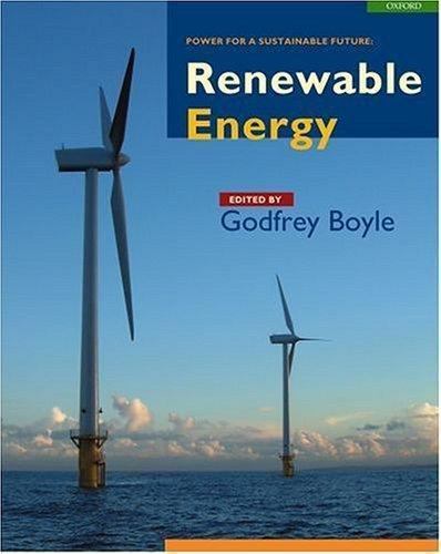 Renewable Energy: Power for a Sustainable Future, Second Edition by