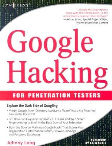 Google Hacking for Penetration Testers, Volume 1 – Paperback – ACCEPTABLE