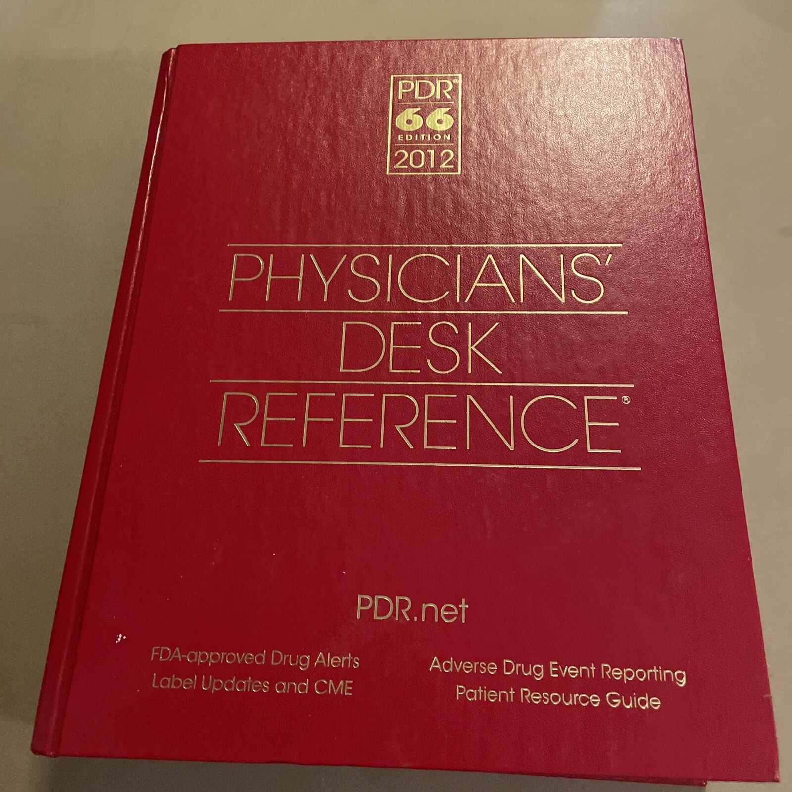 Physicians’ Desk Reference 2012 by PDR Staff