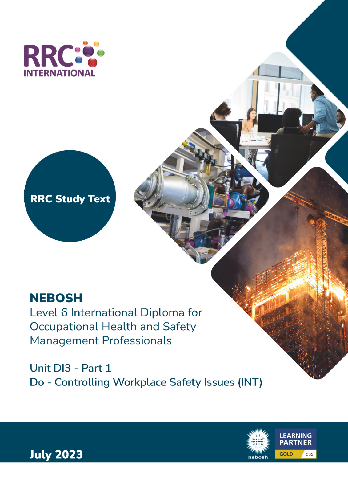 RRC: NEBOSH International Diploma for Occupational H&S Management Prof: Unit DI3