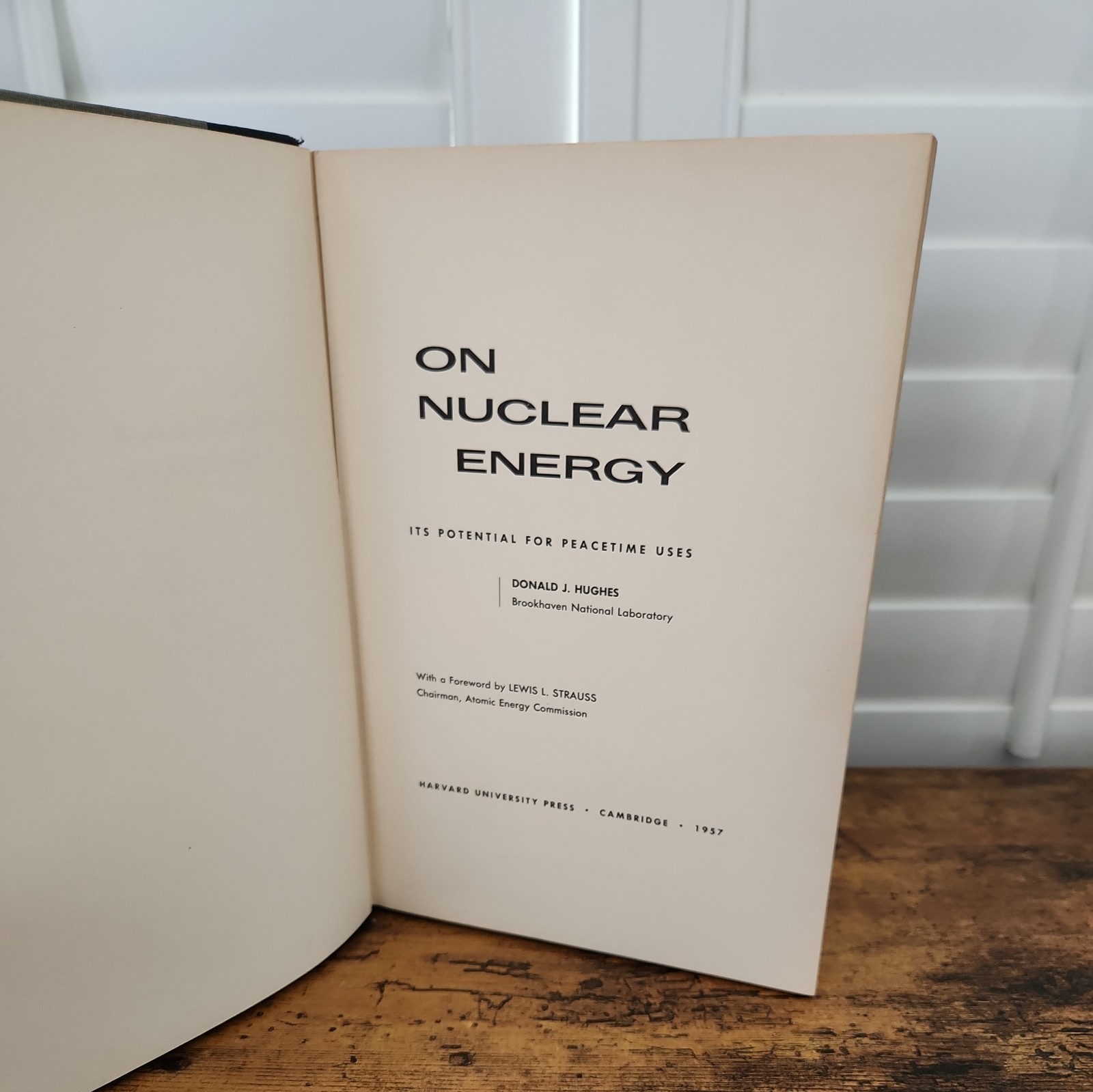 On Nuclear Energy: Its Potential for Peacetime Uses by Donald J. Hughes (English
