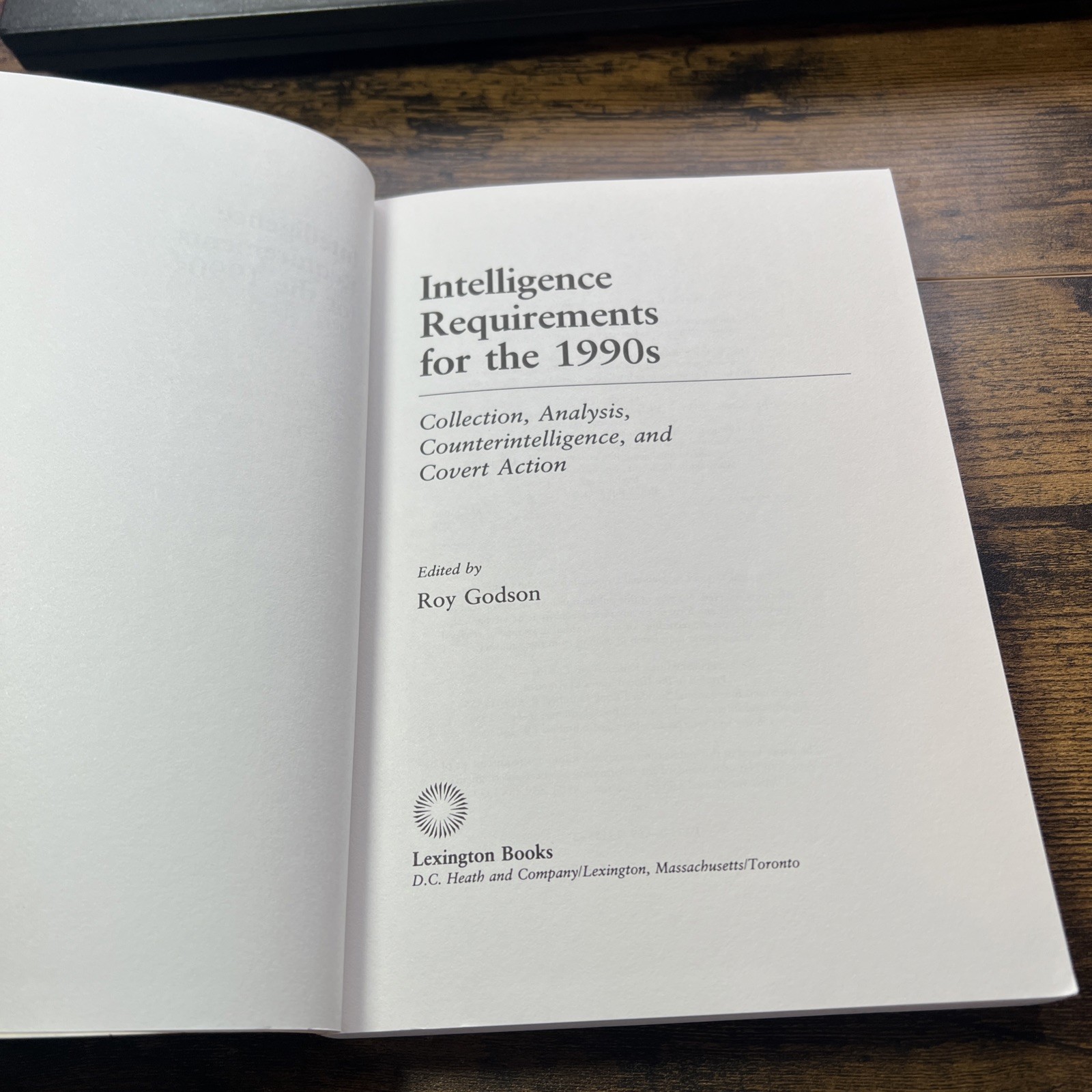 Intelligence Requirements for the 1990’s: Collection, Analy S2