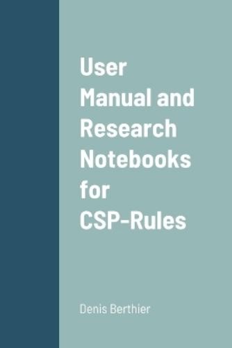 Denis Berthier User Manual and Research Notebooks for CS (Paperback) (UK IMPORT)