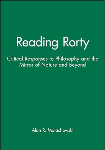 Reading Rorty: Critical Respon – ACCEPTABLE
