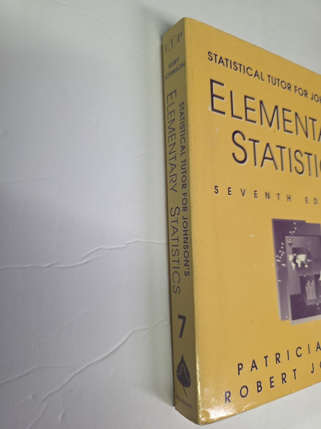 Elementary Statistics by Robert R. Johnson and Patricia J. Kuby Rare