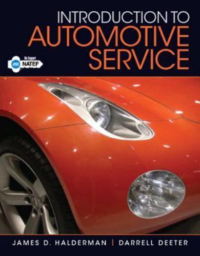 Introduction to Automotive Service (Pearson Automotive Series), Halderman, James