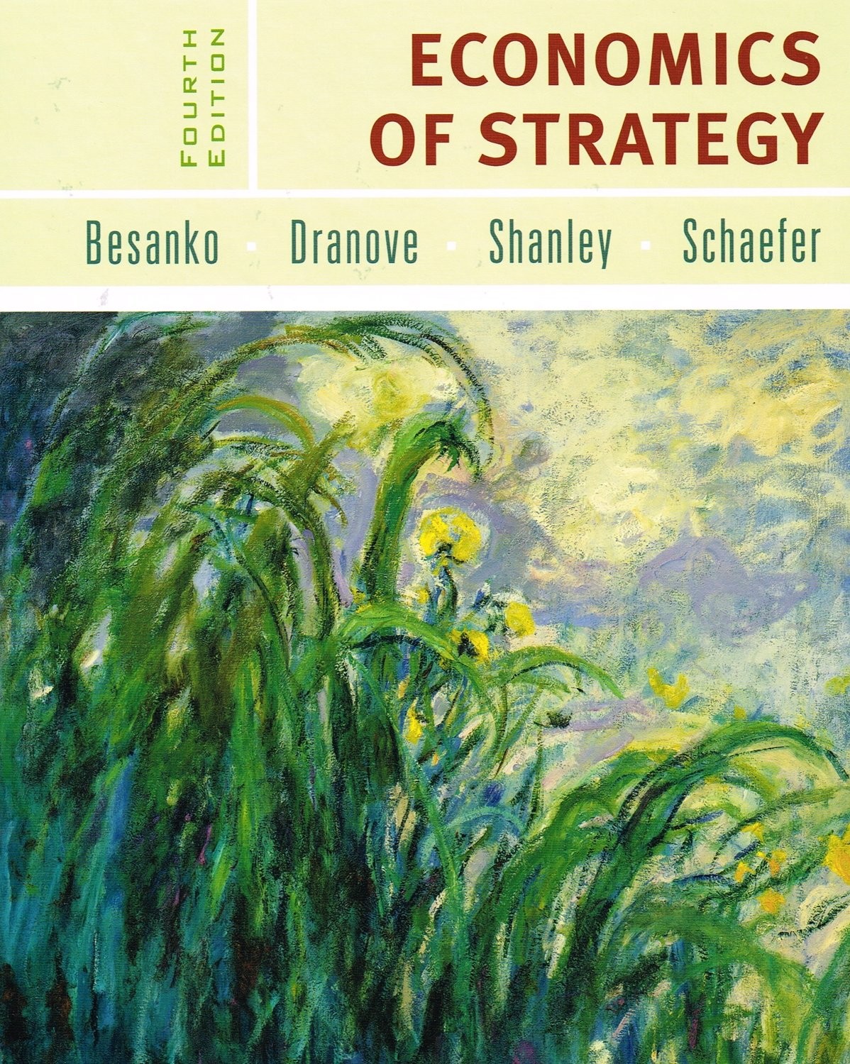 Economics of Strategy by David Besanko