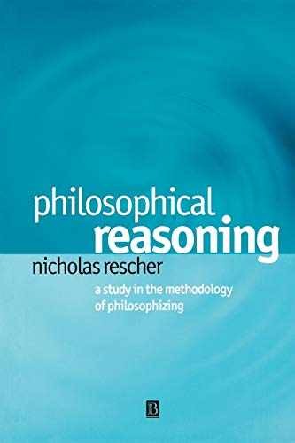 Philosophical Reasoning: A Study – Paperback, by Rescher Nicholas – Acceptable