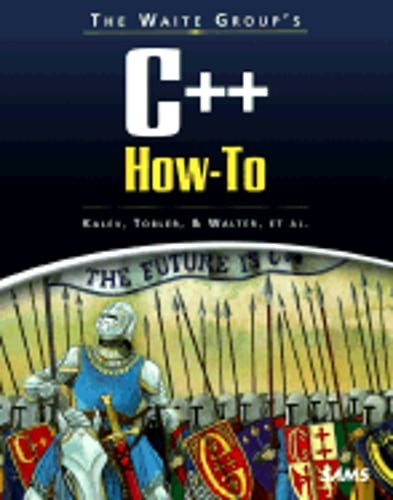 The Waite Group’s C++ how-to by Jan Walter: Used