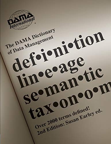 The DAMA Dictionary of Data Manage… by DAMA International Paperback / softback