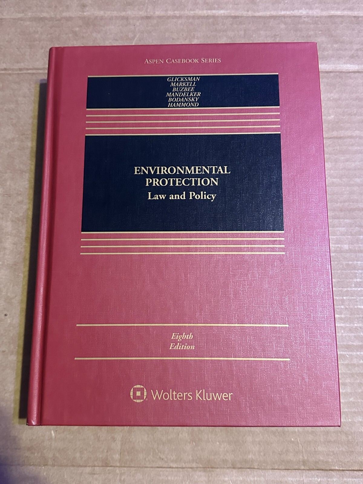 Aspen Casebook Ser.: Environmental Protection : Law and Policy by Daniel…