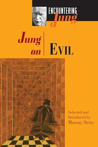 Jung on Evil – Paperback, by Jung C. G.; Stein Murray – Very Good