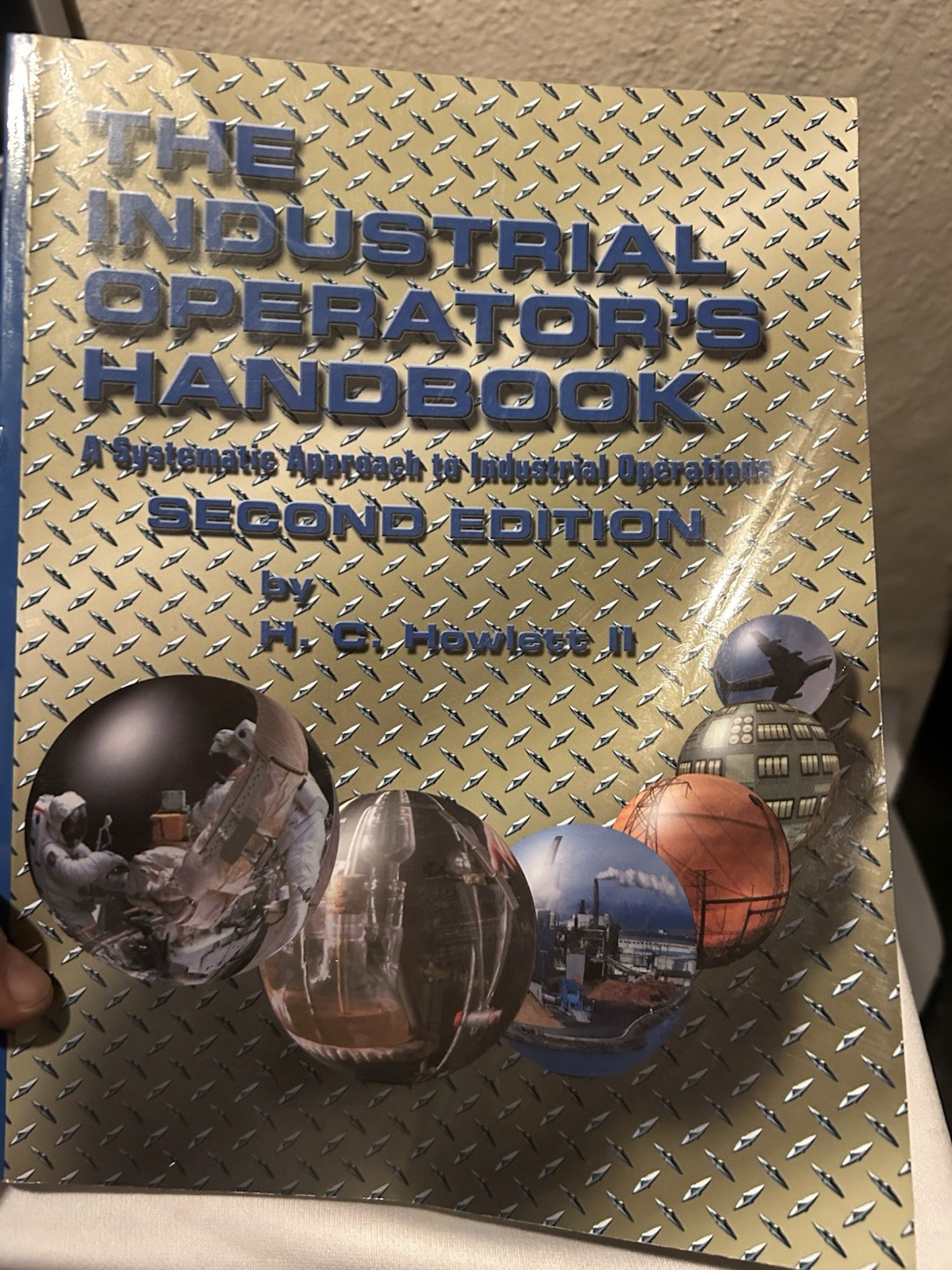 Industrial Operator’s Handbook : A Systematic Approa…