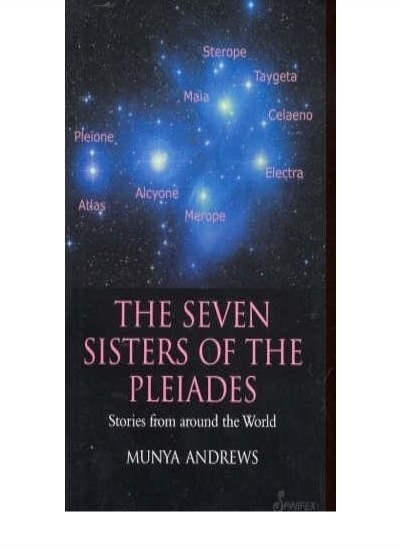 The Seven Sisters of the Pleiades: Stories from Around the World