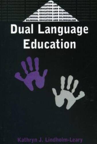 Dual Language Education (Bilingual Education & Bilingualism) – Paperback – GOOD