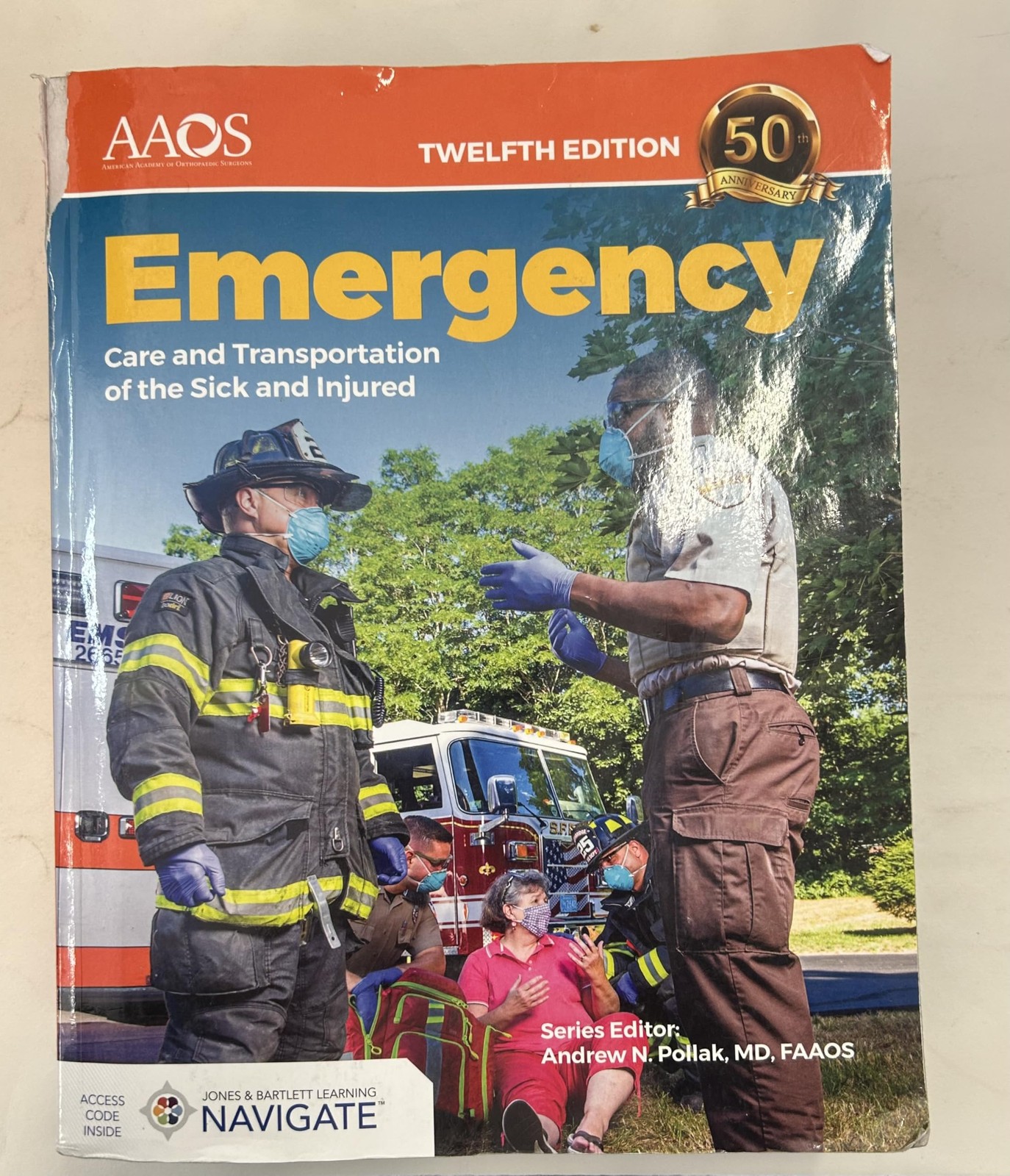 Emergency Care & Transportation of the Sick and Injured, Twelfth Edition: .