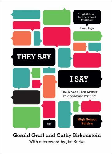 They Say / I Say’: The Moves That Matter i- 039393585X, Gerald Graff, hardcover