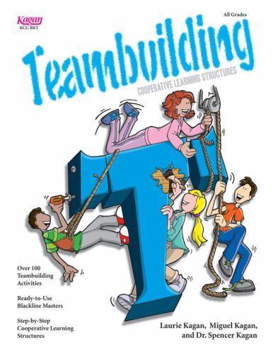 Teambuilding, Miguel Kagan, Spencer Kagan, & Laurie Kagan Book