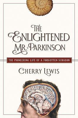 The Enlightened Mr. Parkinson – 1681774542, hardcover, Cherry Lewis