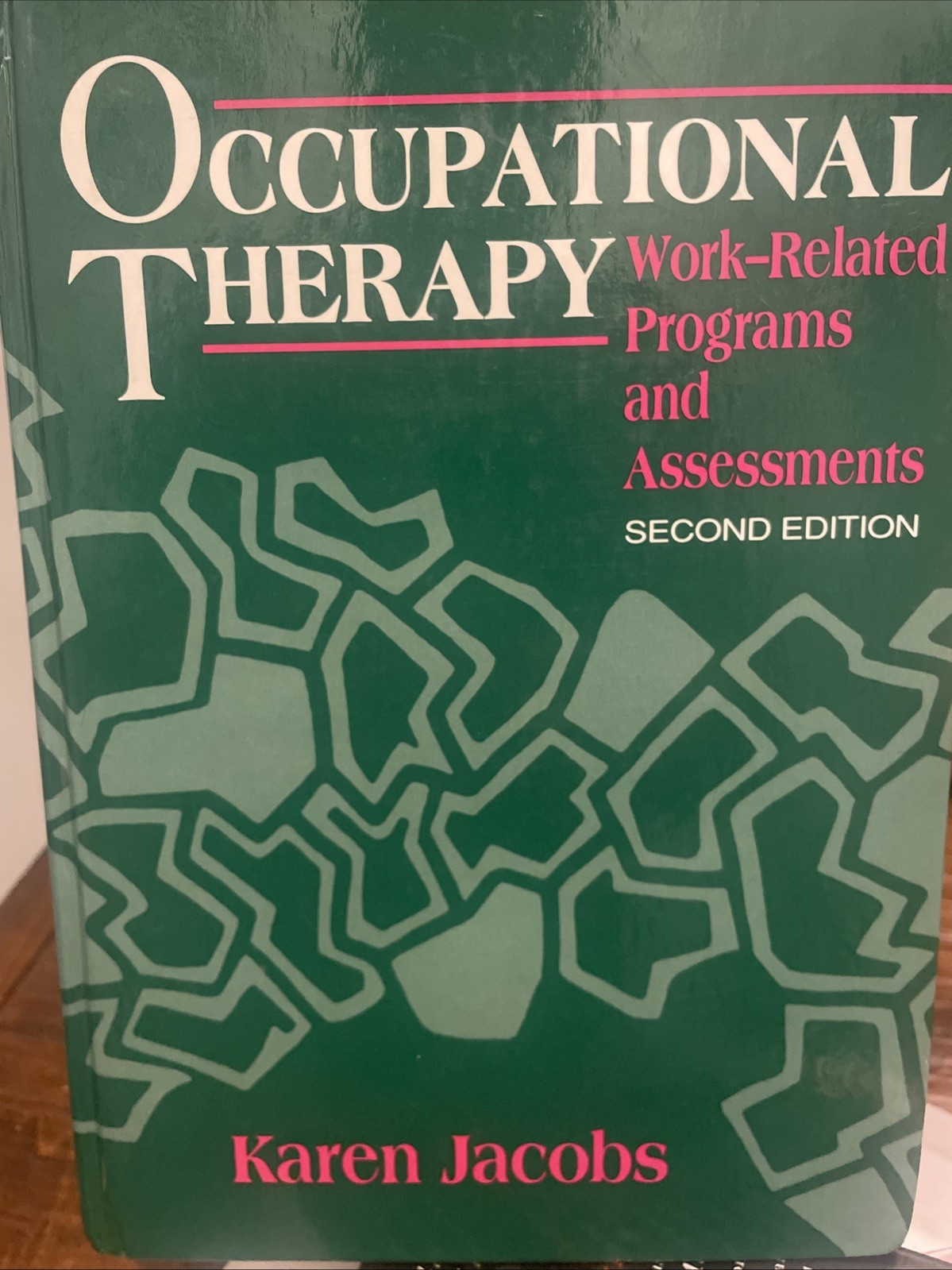 Occupational Therapy by Karen Jacobs