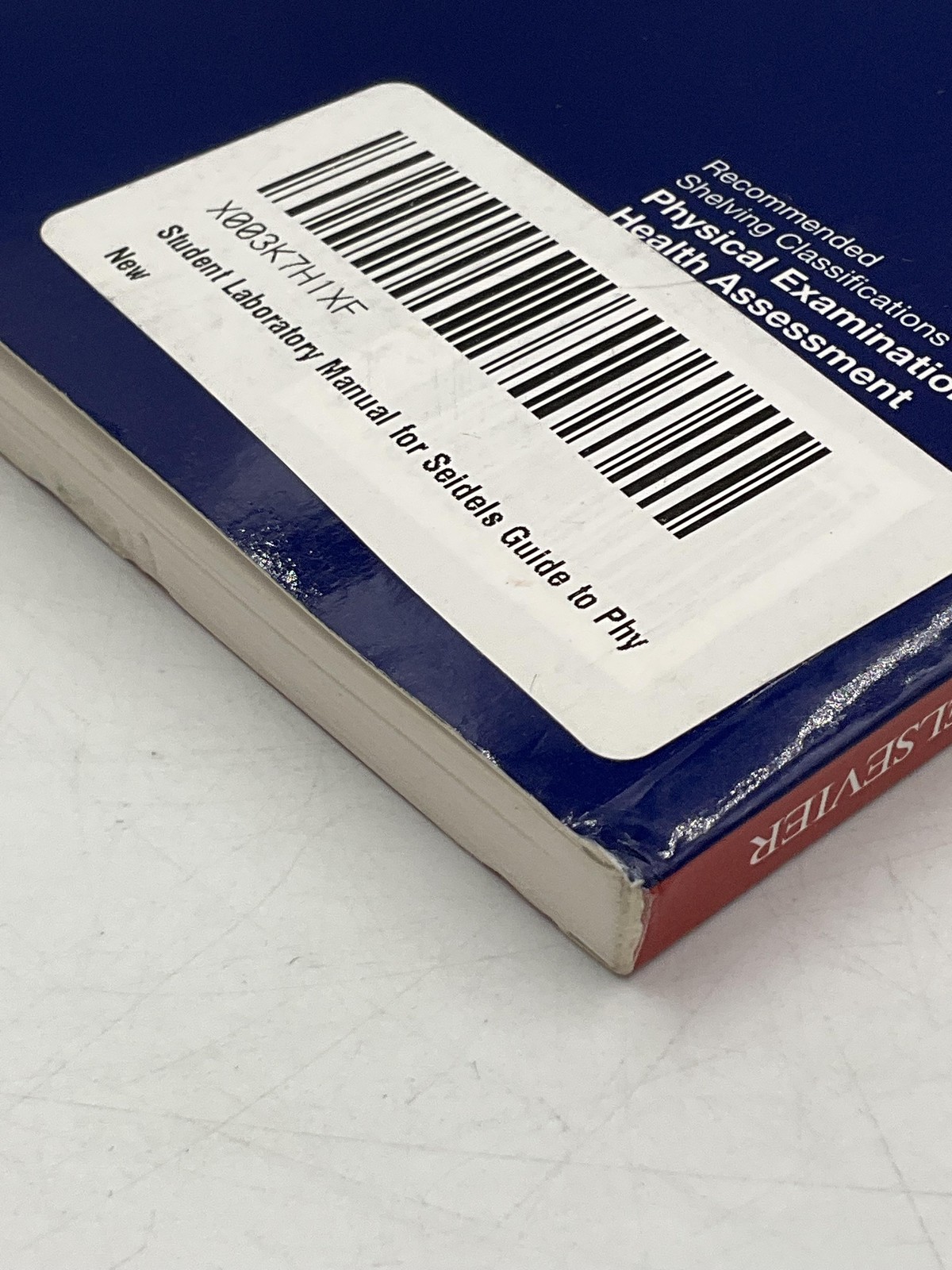 Seidel’s Student Laboratory Manual Physical Examination 10th Ed Elsevier PB