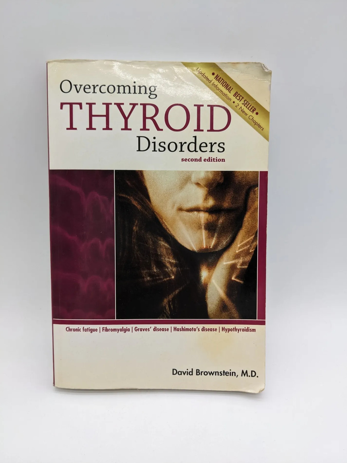 Overcoming Thyroid Disorders David Brownstein MD Second Edition Paperback Book