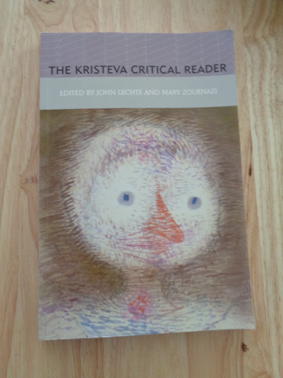 Kristeva Critical Reader by Mary Zournazi SC
