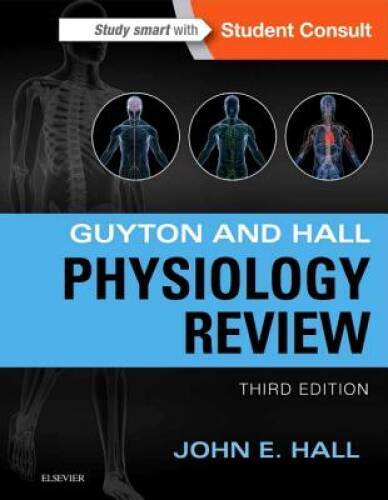 Guyton & Hall Physiology Review, 3e (Guyton Physiology) – Paperback – GOOD