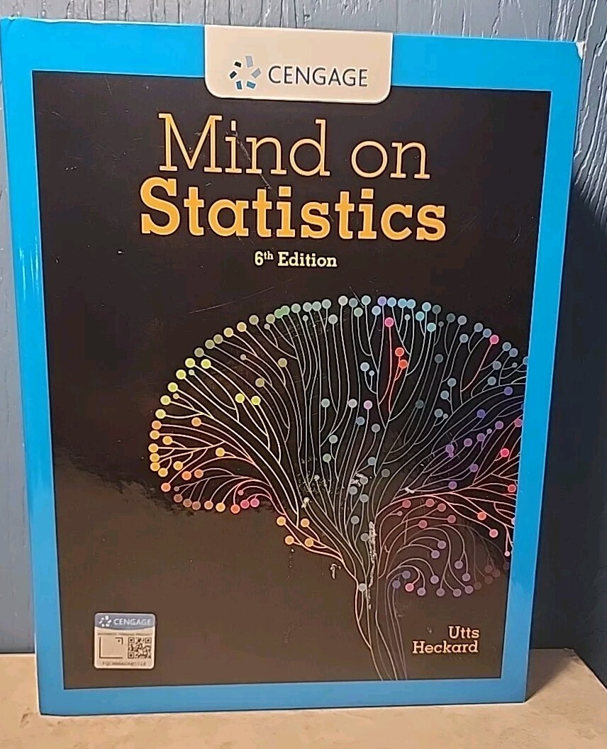 Mind on Statistics – Hardcover By Utts, Jessica M – 6th ed GOOD