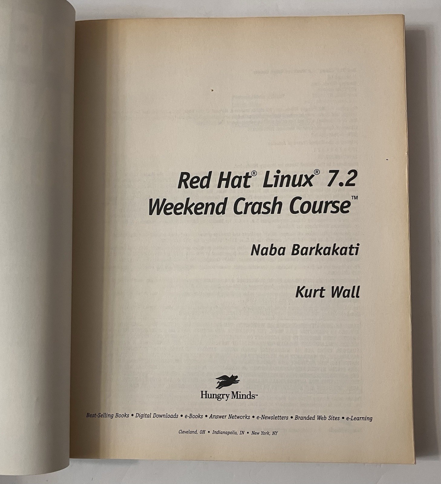 Red Hat Linux 7.2 Weekend Crash Course Barkakati Wall 2002 PB No Discs