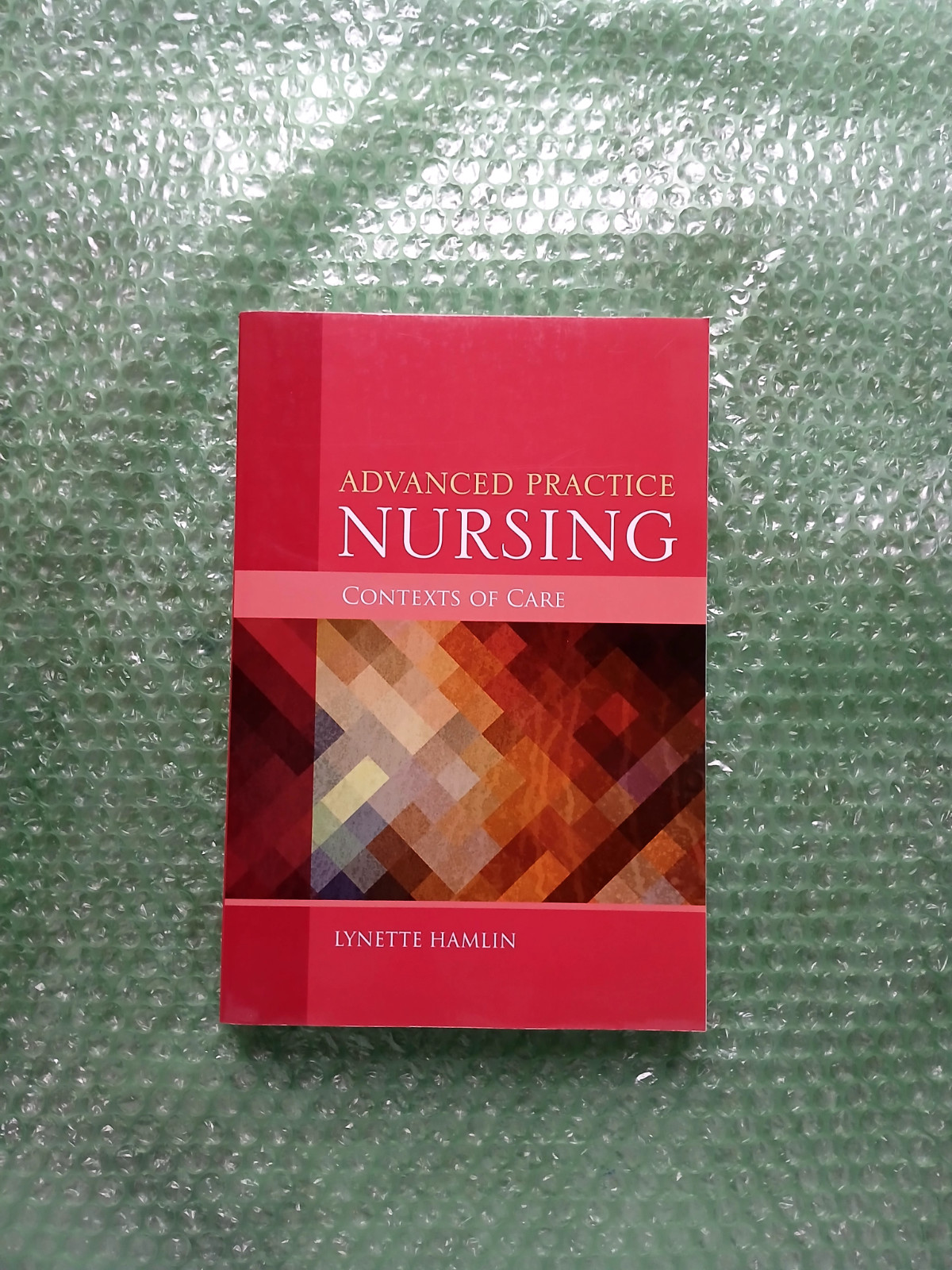 Advanced Practice Nursing Contexts of Care