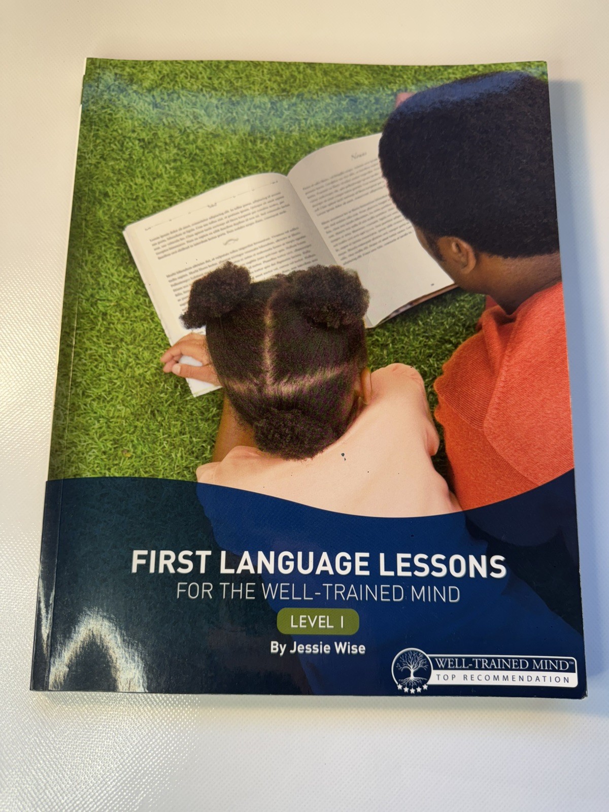 First Language Lessons For the Well-Trained Mind Level 1
