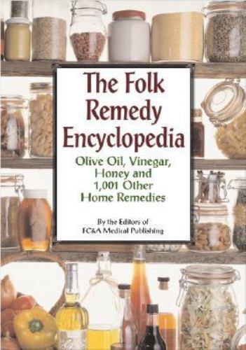Folk Remedy Encyclopedia by Frank W. Cawood and Associates