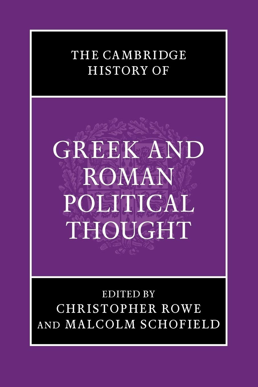 The Cambridge History of Greek and Roman Political Thought