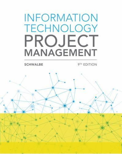 Information Technology Project Management (MindTap Course List) by Schwalbe, Ka