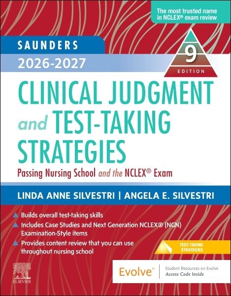 Saunders 2026-2027 Clinical Judgment and Test-Taking Strategies : Passing Nur…