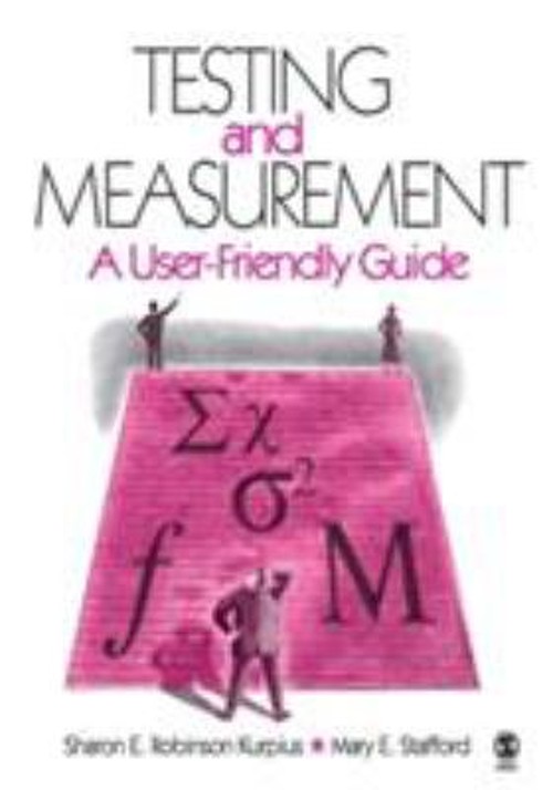 Testing and Measurement : A User-Friendly Guide Perfect
