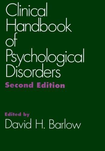 Psychological Disorders : A Step-by-Step Treatment Manual by David H. Barlow…